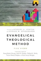 Evangelisch-theologische Methode: Fünf Ansichten - Evangelical Theological Method: Five Views