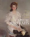 Capital Portraits - Schätze aus Washingtoner Privatsammlungen - Capital Portraits - Treasures from Washington Private Collections