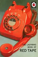 Marienkäfer-Buch der Bürokratie - Ladybird Book of Red Tape