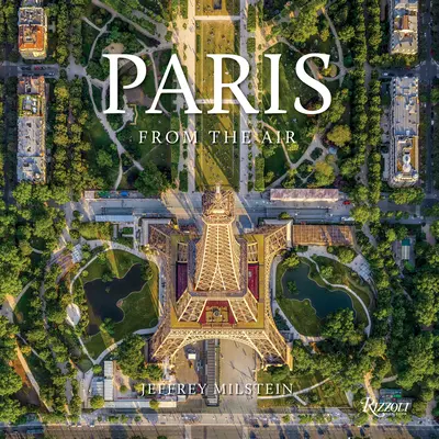 Paris: Aus der Luft - Paris: From the Air