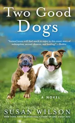 Zwei gute Hunde - Two Good Dogs