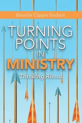 Wendepunkte in der Gemeindearbeit: Lautes Nachdenken - Turning Points in Ministry: Thinking Aloud