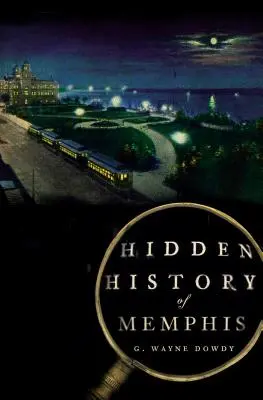 Verborgene Geschichte von Memphis - Hidden History of Memphis