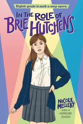 In der Rolle von Brie Hutchens... - In the Role of Brie Hutchens...