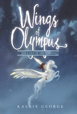 Die Flügel des Olymps: Der Colt der Wolken - Wings of Olympus: The Colt of the Clouds