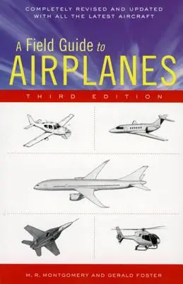 A Field Guide to Airplanes, Dritte Auflage - A Field Guide to Airplanes, Third Edition