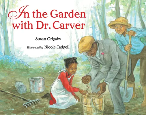 Im Garten mit Dr. Carver - In the Garden with Dr. Carver