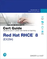 Red Hat Rhce 8 (Ex294) Zertifizierungshandbuch - Red Hat Rhce 8 (Ex294) Cert Guide