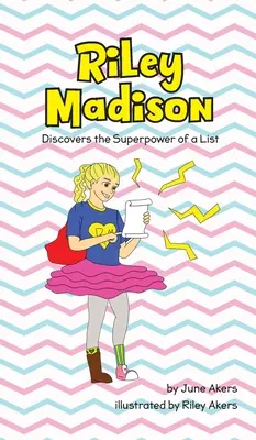 Riley Madison entdeckt die Superkraft einer Liste - Riley Madison Discovers the Superpower of a List
