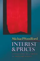 Zinsen und Preise: Grundzüge einer Theorie der Geldpolitik - Interest and Prices: Foundations of a Theory of Monetary Policy