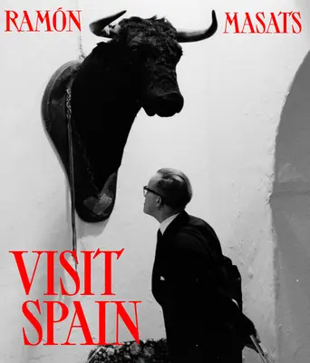 Ramn Masats: Besuch in Spanien - Ramn Masats: Visit Spain