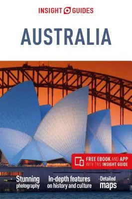 Insight Guides Australien (Reiseführer mit kostenlosem E-Book) - Insight Guides Australia (Travel Guide with Free Ebook)