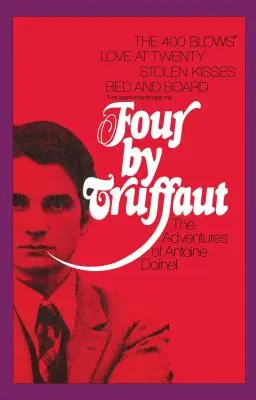 Vier von Truffaut: Die Abenteuer des Antoine Doinel - Four by Truffaut: The Adventures of Antoine Doinel