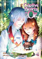 Gefangene Herzen von Oz Vol. 4 - Captive Hearts of Oz Vol. 4
