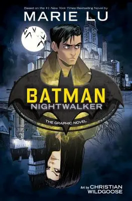 Batman: Nightwalker (die Graphic Novel) - Batman: Nightwalker (the Graphic Novel)