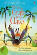 Wie die Krabbe ihre Scheren bekam - How the Crab Got His Claws