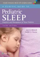 Klinischer Leitfaden zum pädiatrischen Schlaf: Diagnose und Management von Schlafproblemen - A Clinical Guide to Pediatric Sleep: Diagnosis and Management of Sleep Problems