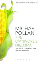 Das Dilemma des Allesfressers - Die Suche nach der perfekten Mahlzeit in einer Fast-Food-Welt (neu aufgelegt) - Omnivore's Dilemma - The Search for a Perfect Meal in a Fast-Food World (reissued)