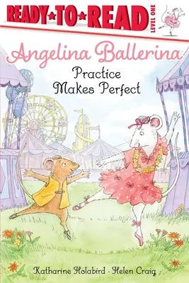 Angelina Ballerina - Übung macht den Meister - Angelina Ballerina Practice Makes Perfect