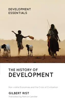 Die Geschichte der Entwicklung: Von den westlichen Ursprüngen zum globalen Glauben - The History of Development: From Western Origins to Global Faith