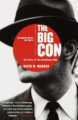 Der große Betrug: Die Geschichte des Hochstaplers - The Big Con: The Story of the Confidence Man