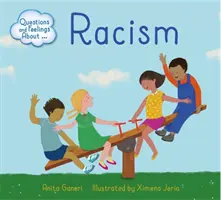 Fragen und Gefühle zum Thema: Rassismus - Questions and Feelings About: Racism