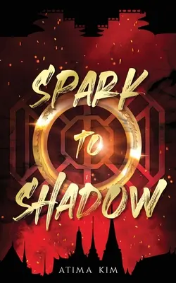 Funke zu Schatten - Spark to Shadow