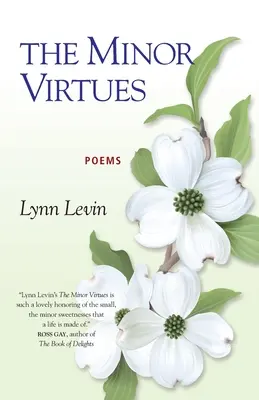 Die kleinen Tugenden: Gedichte - The Minor Virtues: Poems