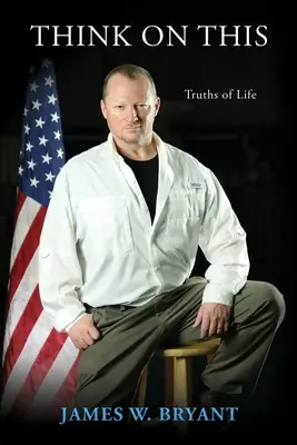 Denken Sie darüber nach: Wahrheiten des Lebens - Think on This: Truths of Life