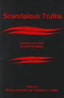 Skandalöse Wahrheiten: Essays von und über Susan Howatch - Scandalous Truths: Essays by and about Susan Howatch