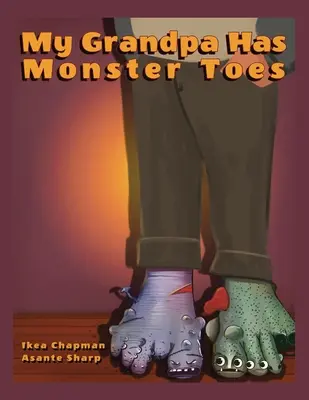 Mein Opa hat Monsterzehen - My Grandpa Has Monster Toes