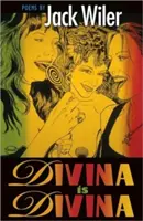 Divina ist Divina: Poesie - Divina Is Divina: Poetry