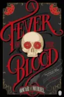 Fieber des Blutes - Ein viktorianischer Krimi Buch 2 - Fever of the Blood - A Victorian Mystery Book 2