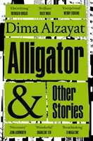 Alligator und andere Geschichten - Alligator and Other Stories