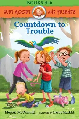 Judy Moody und ihre Freunde: Countdown zum Ärger - Judy Moody and Friends: Countdown to Trouble