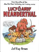 Lucy & Andy Neandertaler - Lucy & Andy Neanderthal