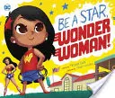 Sei ein Star, Wonder Woman! - Be a Star, Wonder Woman!