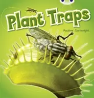 Bug Club Sachbuch Blau (KS1) B/1B Pflanzenfallen 6er-Pack - Bug Club Non-fiction Blue (KS1) B/1B Plant Traps 6-pack