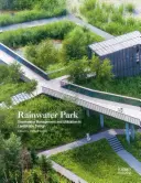 Regenwasser-Park - Rainwater Park