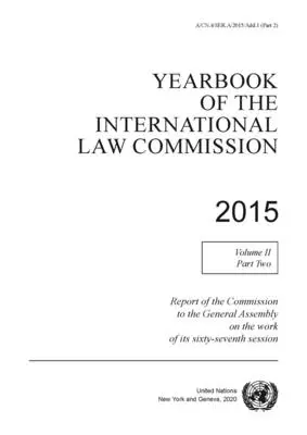 Jahrbuch der Internationalen Rechtskommission 2015 - Yearbook of the International Law Commission 2015