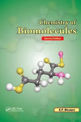 Chemie der Biomoleküle, Zweite Ausgabe - Chemistry of Biomolecules, Second Edition