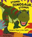 Stampf, Dinosaurier, stampf! - Stomp, Dinosaur, Stomp!