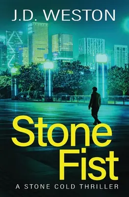 Steinfaust: Ein britischer Action-Krimi - Stone Fist: A British Action Crime Thriller