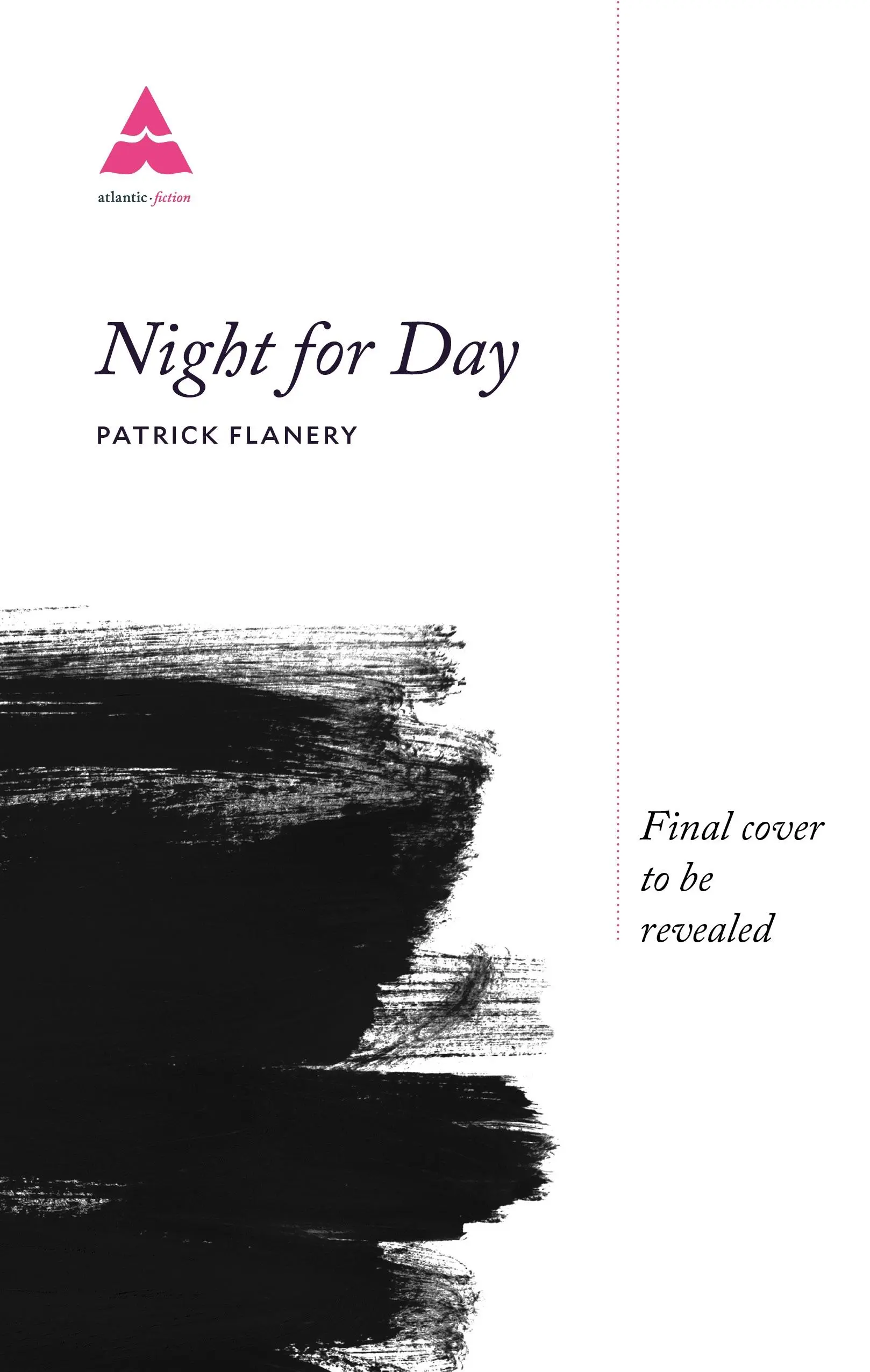 Nacht für Tag (Flanery Patrick (Autor)) - Night for Day (Flanery Patrick (Author))