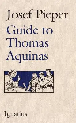 Leitfaden zu Thomas von Aquin - Guide to Thomas Aquinas