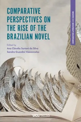 Vergleichende Perspektiven auf den Aufstieg des brasilianischen Romans - Comparative Perspectives on the Rise of the Brazilian Novel