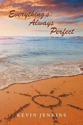 Alles ist immer perfekt - Everything's Always Perfect