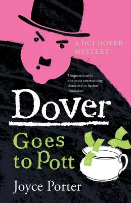 Dover geht nach Pott (Ein DCI Dover-Krimi 5) - Dover Goes to Pott (A DCI Dover Mystery 5)