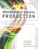 Modernes Radio und Audioproduktion: Programmgestaltung und Aufführung - Modern Radio and Audio Production: Programming and Performance