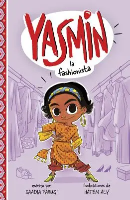 Yasmin la Fashionista = Yasmin die Fashionista - Yasmin la Fashionista = Yasmin the Fashionista